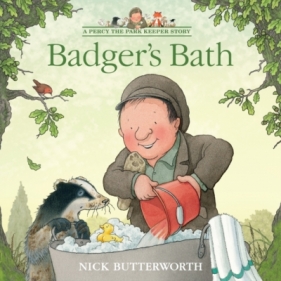 Badger`s Bath - Nick Butterworth